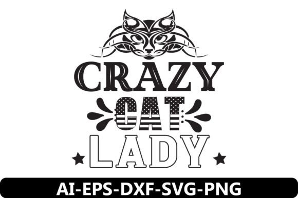 Crazy Cat Lady 0