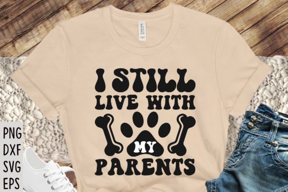 I Still Live with My SVG Cricut Files
