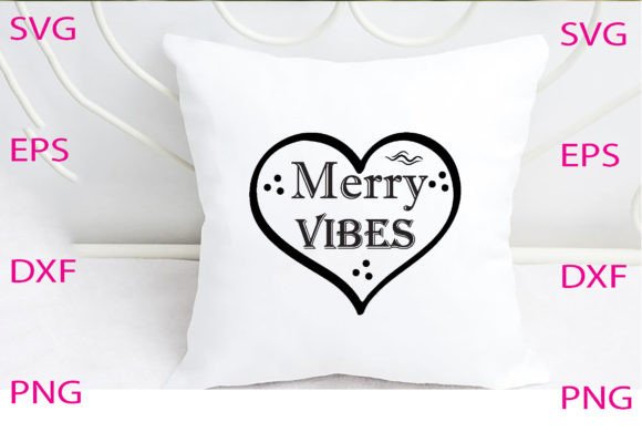 Merry Vibes Svg Design