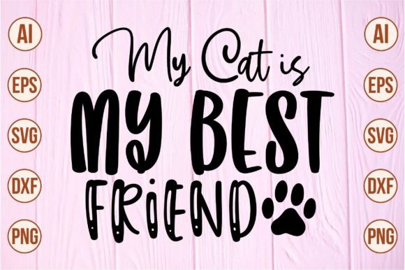 My Cat is My Best Friend