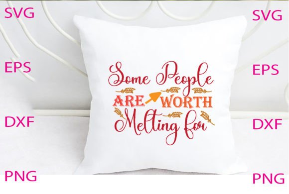 Some People Are Worth Svg Design